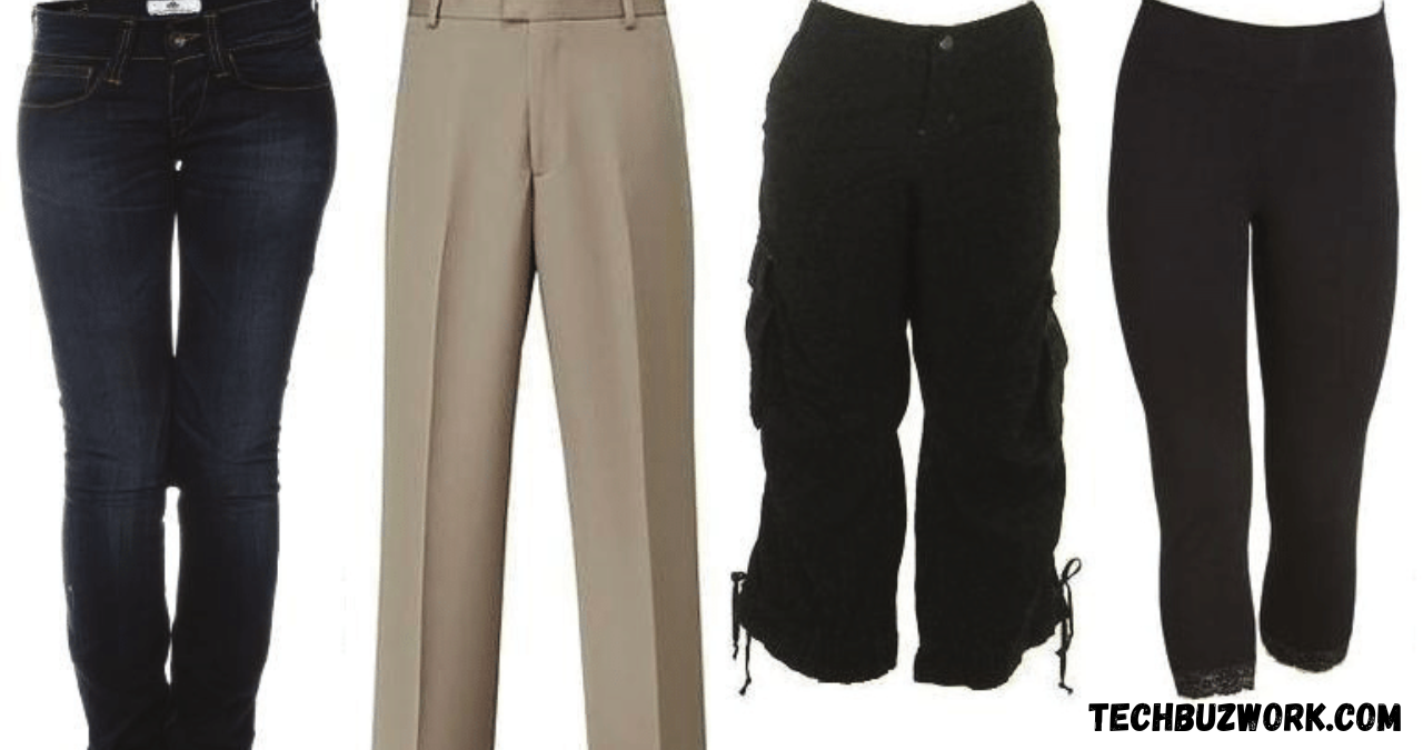 types of pants